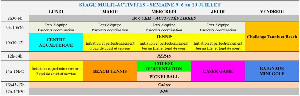 SEMAINE 9 - 6 au 10 JUILLET