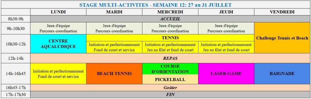 SEMAINE 12 - 27 au 31 JUILLET
